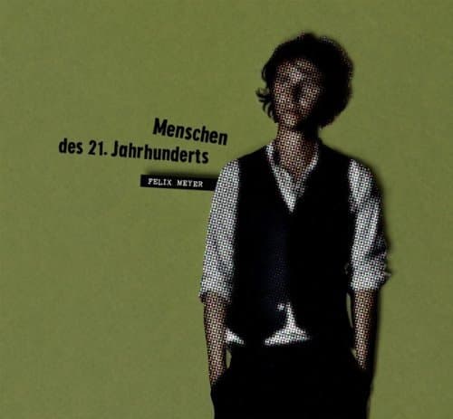 Album cover art for Menschen Des 21. Jahrhunderts