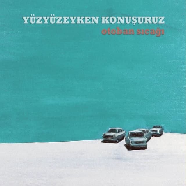 Album cover art for Otoban Sıcağı