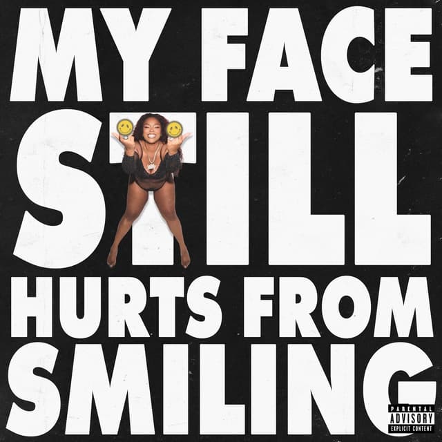 Album cover art for MY FACE STILL HURTS FROM SMILING