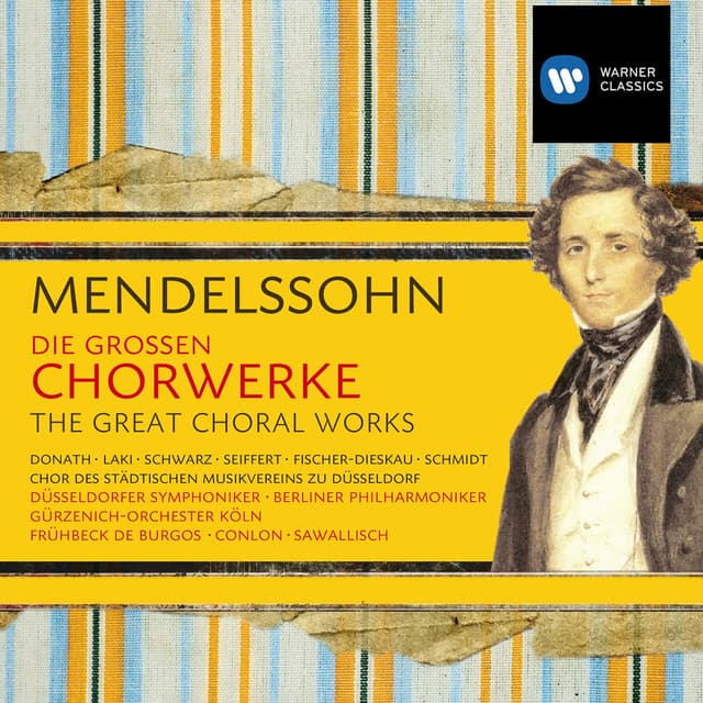 Album cover art for Mendelssohn: Die Großen Chorwerke