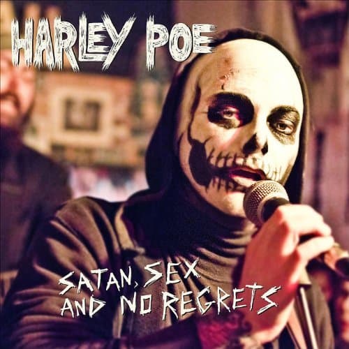 Album cover art for Satan, Sex and No Regrets
