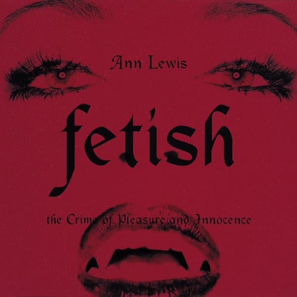 Album cover art for Fetish -The Crime Op Pleasure And Innocence-