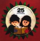 Album cover art for Tricot Machine Chante Et Raconte 25 Décembre