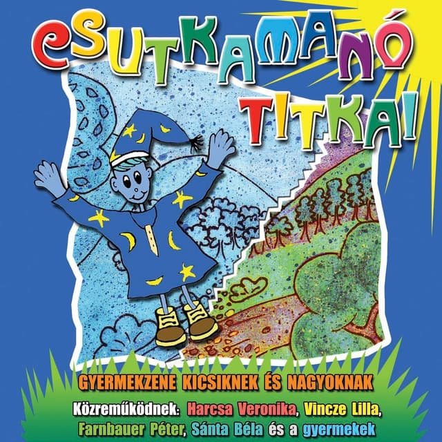 Album cover art for Csutkamanó Titkai