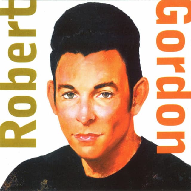 Album cover art for Robert Gordon