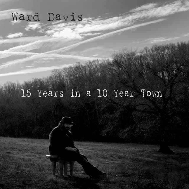Album cover art for 15 Years in a 10 Year Town