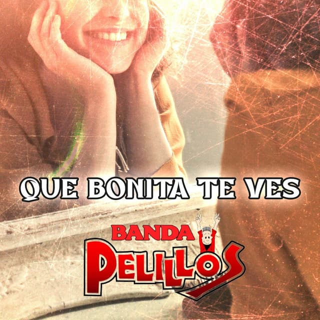 Album cover art for Que Bonita te Ves