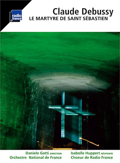 Album cover art for Debussy : Le Martyre de Saint-Sébastien