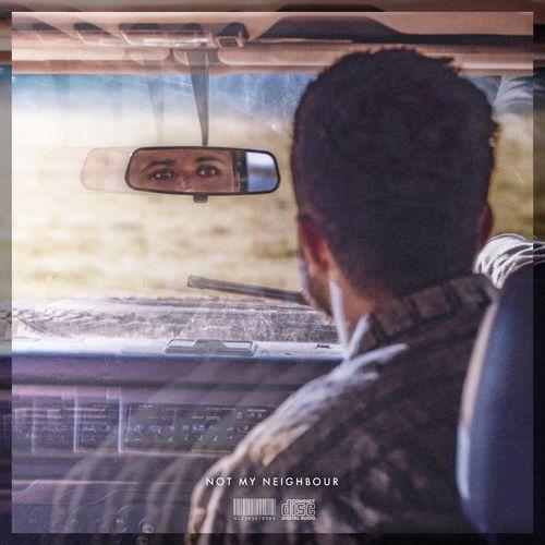 Album cover art for Not My Neighbour