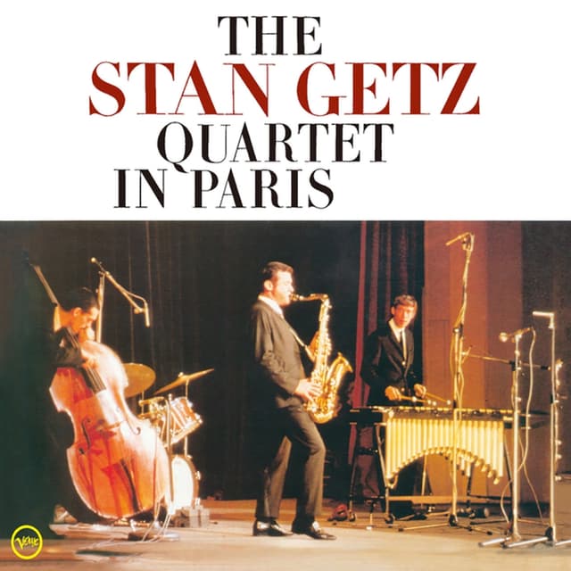 Album cover art for The Stan Getz Quartet In Paris (Live At Salle Pleyel, Paris, France, 1966)