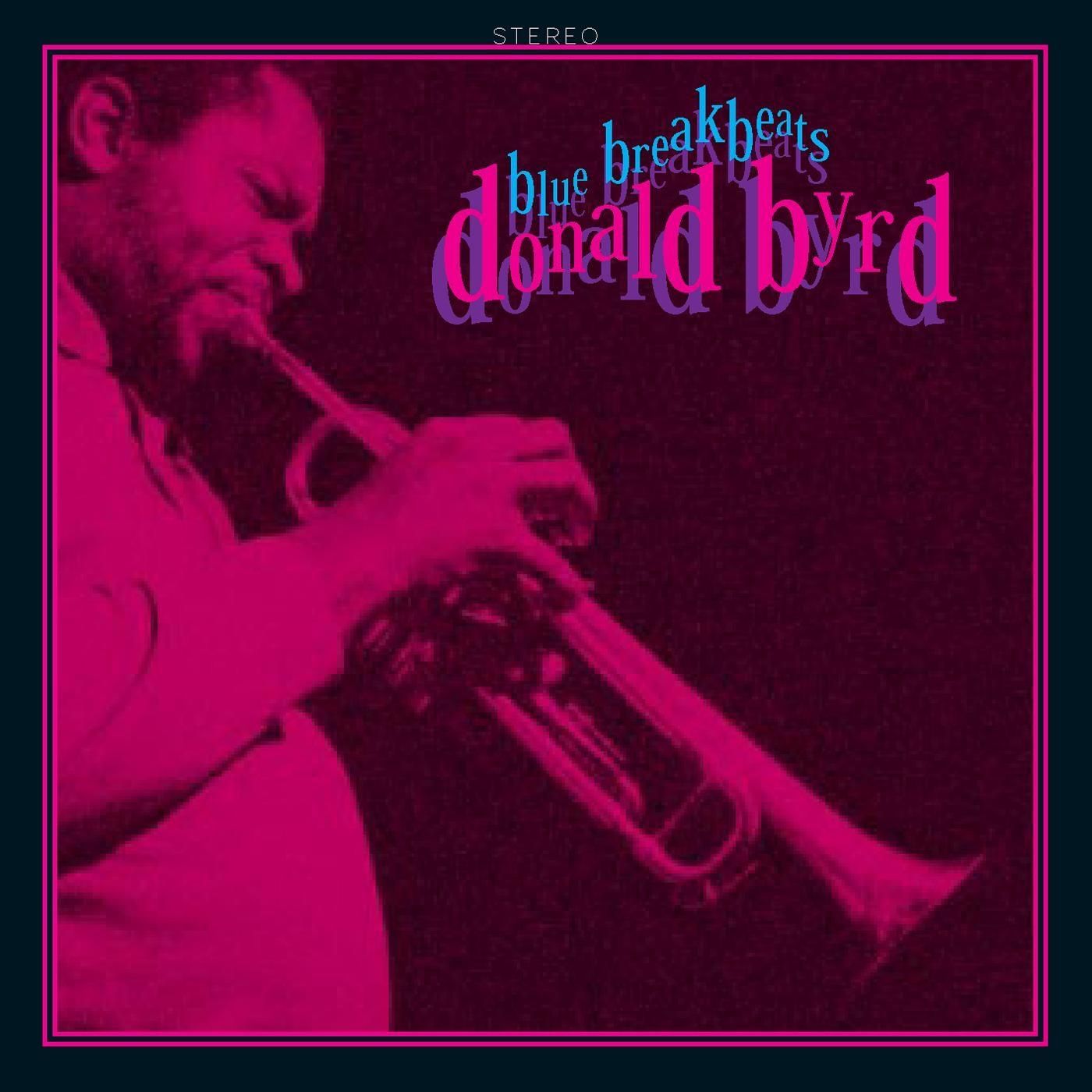 Donald Byrd Blue Breakbeats