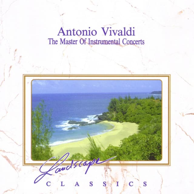 Album cover art for Antonio Vivaldi: The Master Of Instrumental Concerts
