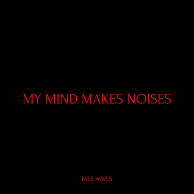 Album cover art for My Mind Makes Noises
