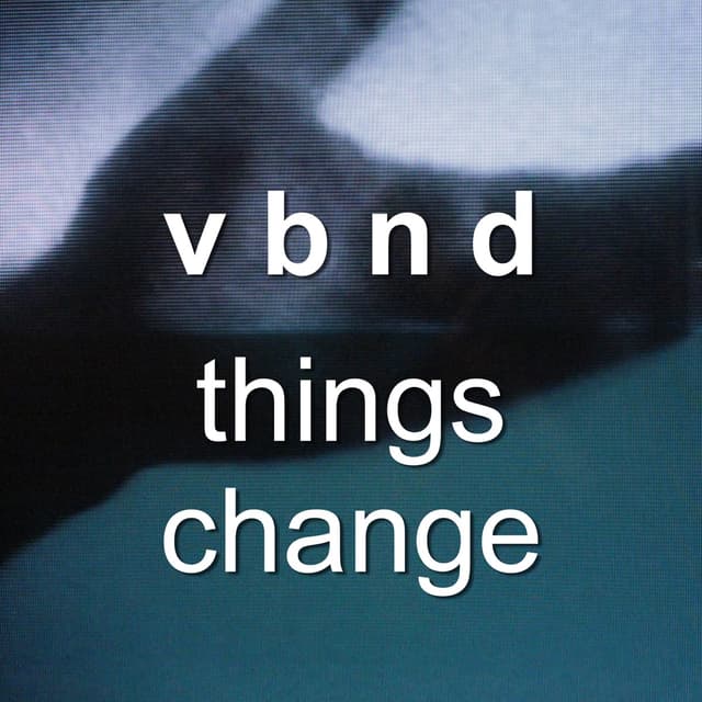 Album cover art for things change