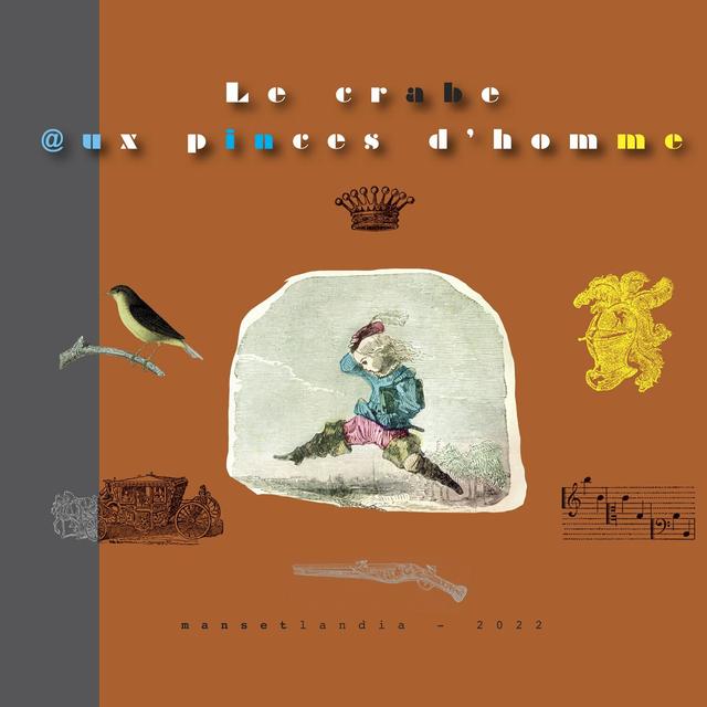 Album cover art for Le Crabe aux Pinces d'Homme