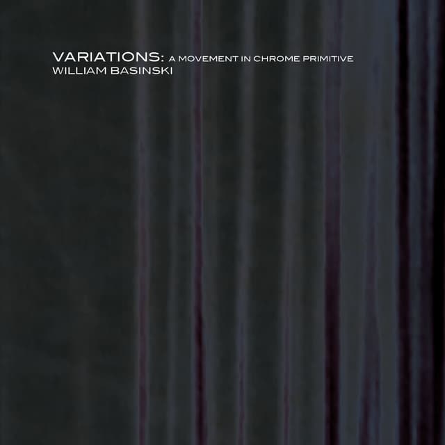 Album cover art for Variations: A Movement in Chrome Primitive