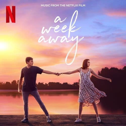 Album cover art for A Week Away (Music From The Netflix Film)