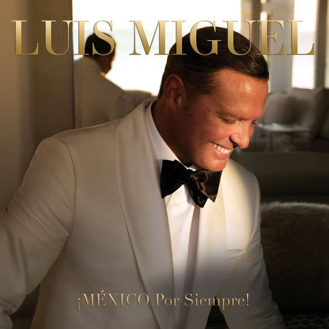 Album cover art for ¡MÉXICO Por Siempre!