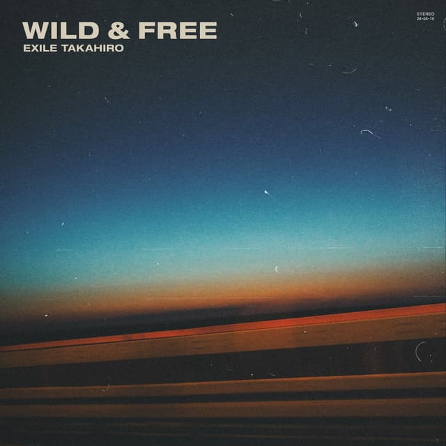 Album cover art for WILD & FREE