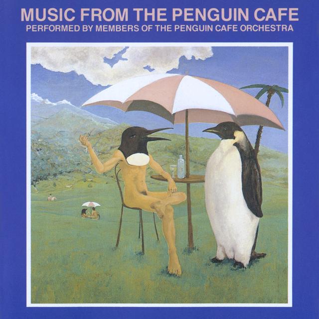 Album cover art for Music from the Penguin Café