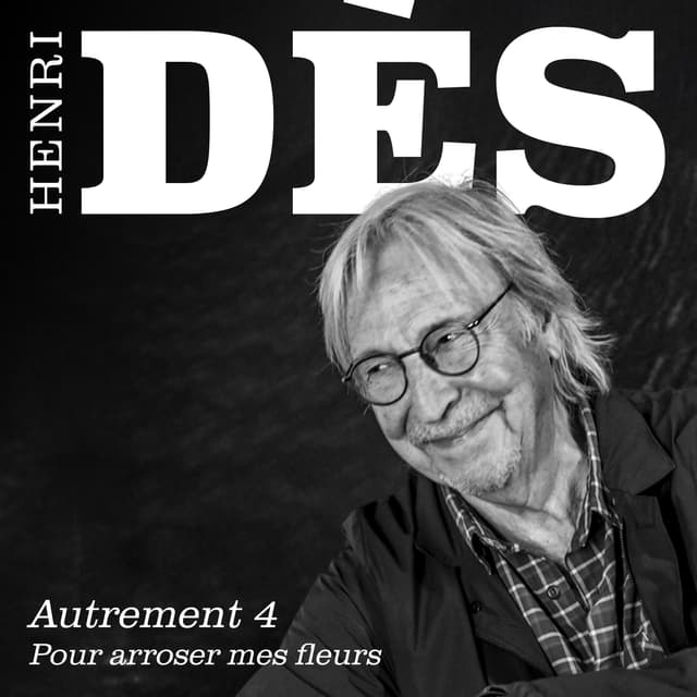 Album cover art for AUTREMENT 4 - Pour Arroser Mes Fleurs