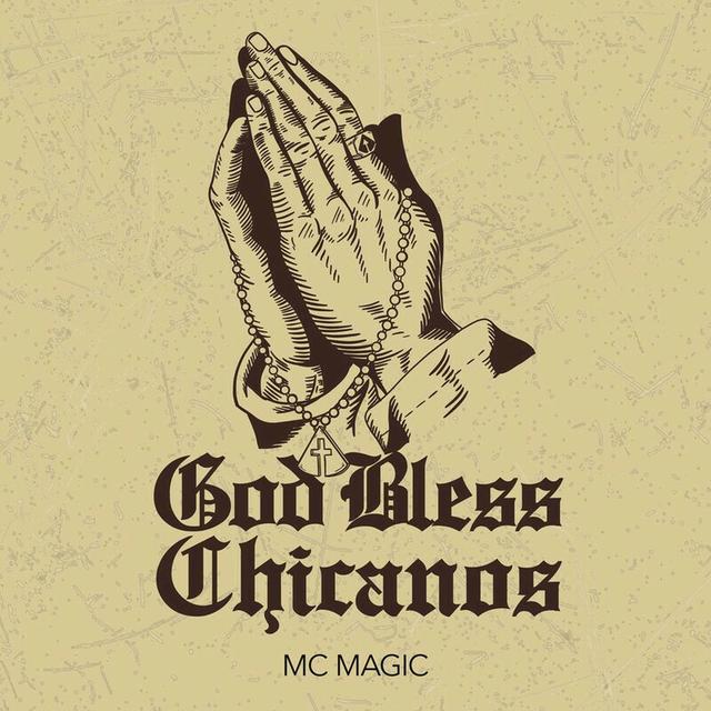 Album cover art for God Bless Chicanos