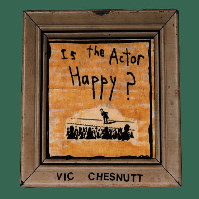 Album cover art for Is the Actor Happy?