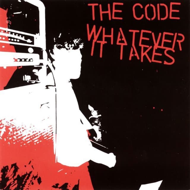 Album cover art for The Code / Whatever It Takes