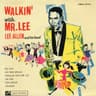 Walkin' with Mr. Lee