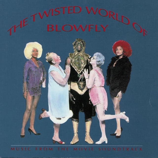 Album cover art for The Twisted World Of Blowfly