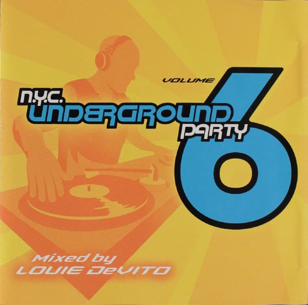 Album cover art for N.Y.C. Underground Party, Volume 6