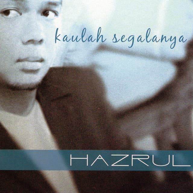 Album cover art for Kaulah Segalanya