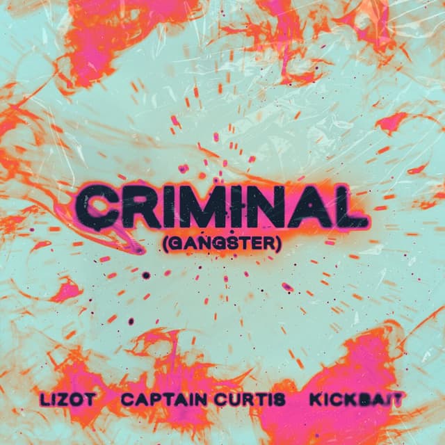 Album cover art for Criminal (Gangster)