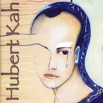 Album cover art for Hubert Kah