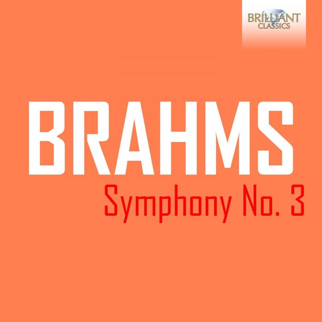 Album cover art for Brahms: Symphony No. 3