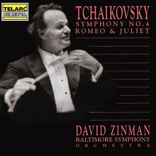 Album cover art for Tchaikovsky: Symphony No. 4 and Romeo & Juliet