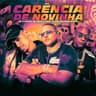 Carência de Novinha (Carencia de Novinha)