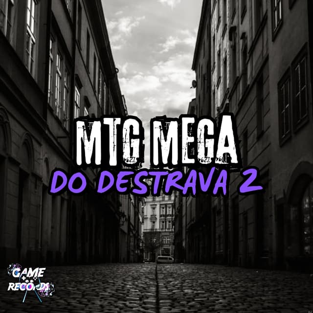 Album cover art for MTG Mega Do Destrava 2
