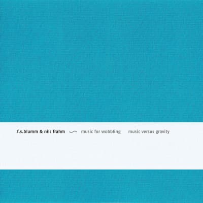 Album cover art for Music for Wobbling Music Versus Gravity