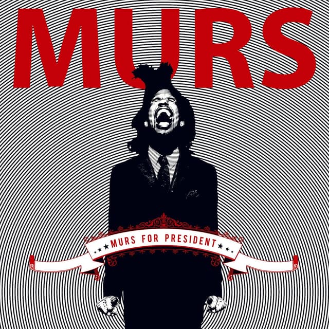 Album cover art for Murs For President
