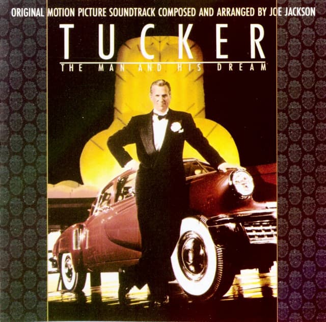 Album cover art for Tucker: The Man and His Dream [B.O.F.]