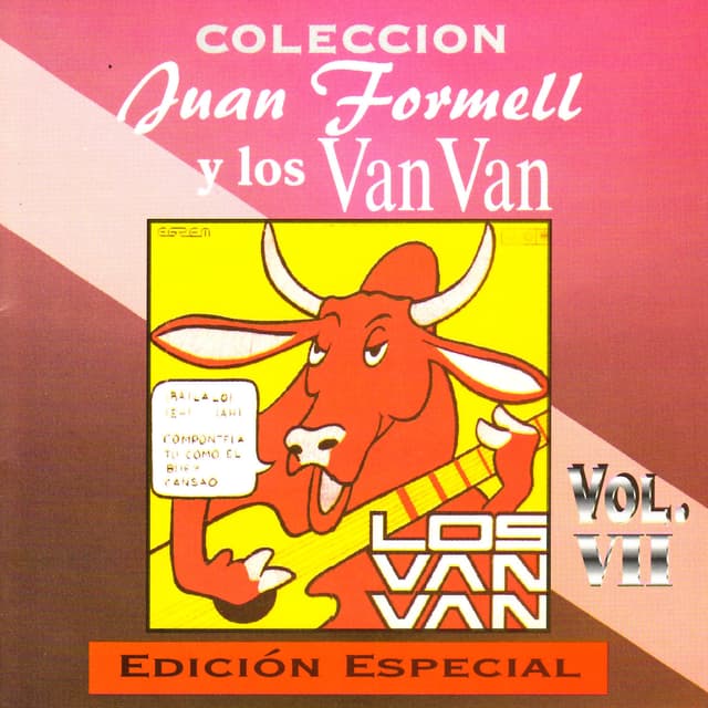 Album cover art for Coleccion: Juan Formell Y Los Van Van - Vol. 7