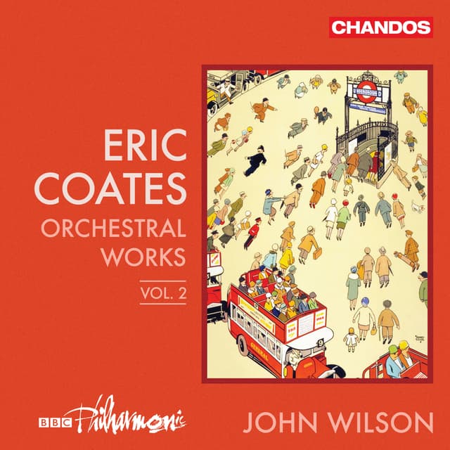 Album cover art for Coates: Orchestral Works, Vol. 2