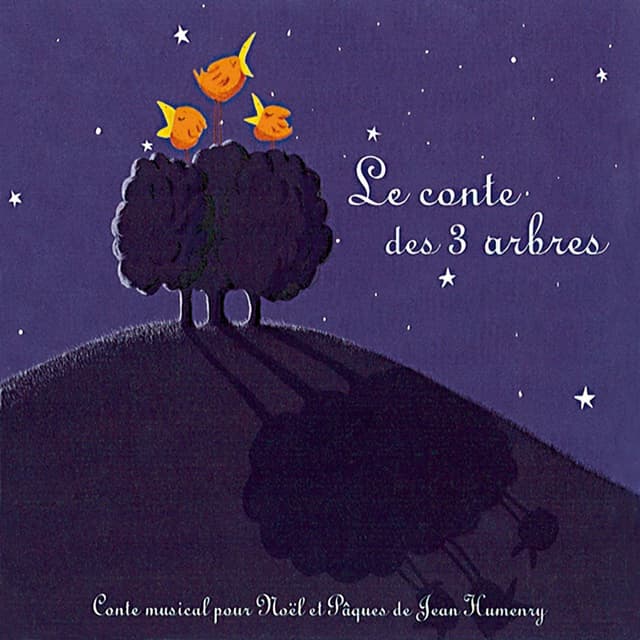 Album cover art for Le Conte des 3 Arbres