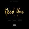 Need You