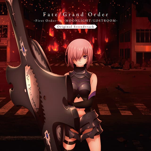 Album cover art for Fate/Grand Order -First Order- & -MOONLIGHT/LOSTROOM- Original Soundtrack