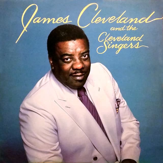 Album cover art for James Cleveland and The Cleveland Singers
