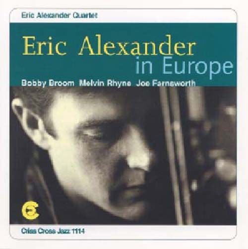Album cover art for Eric Alexander in Europe