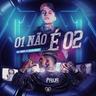 01 Não é 02 (01 Nao e 02)
