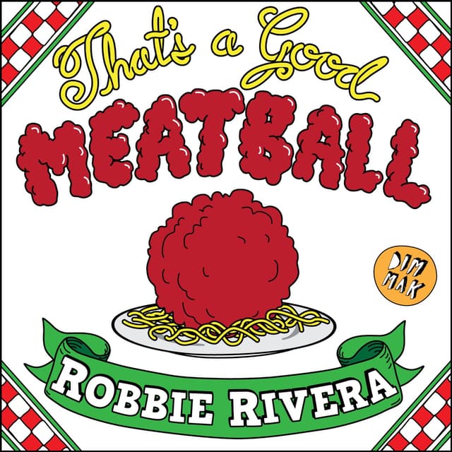 Album cover art for That's A Good Meatball
